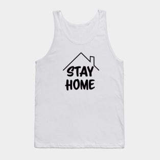 Stay Home Tank Top